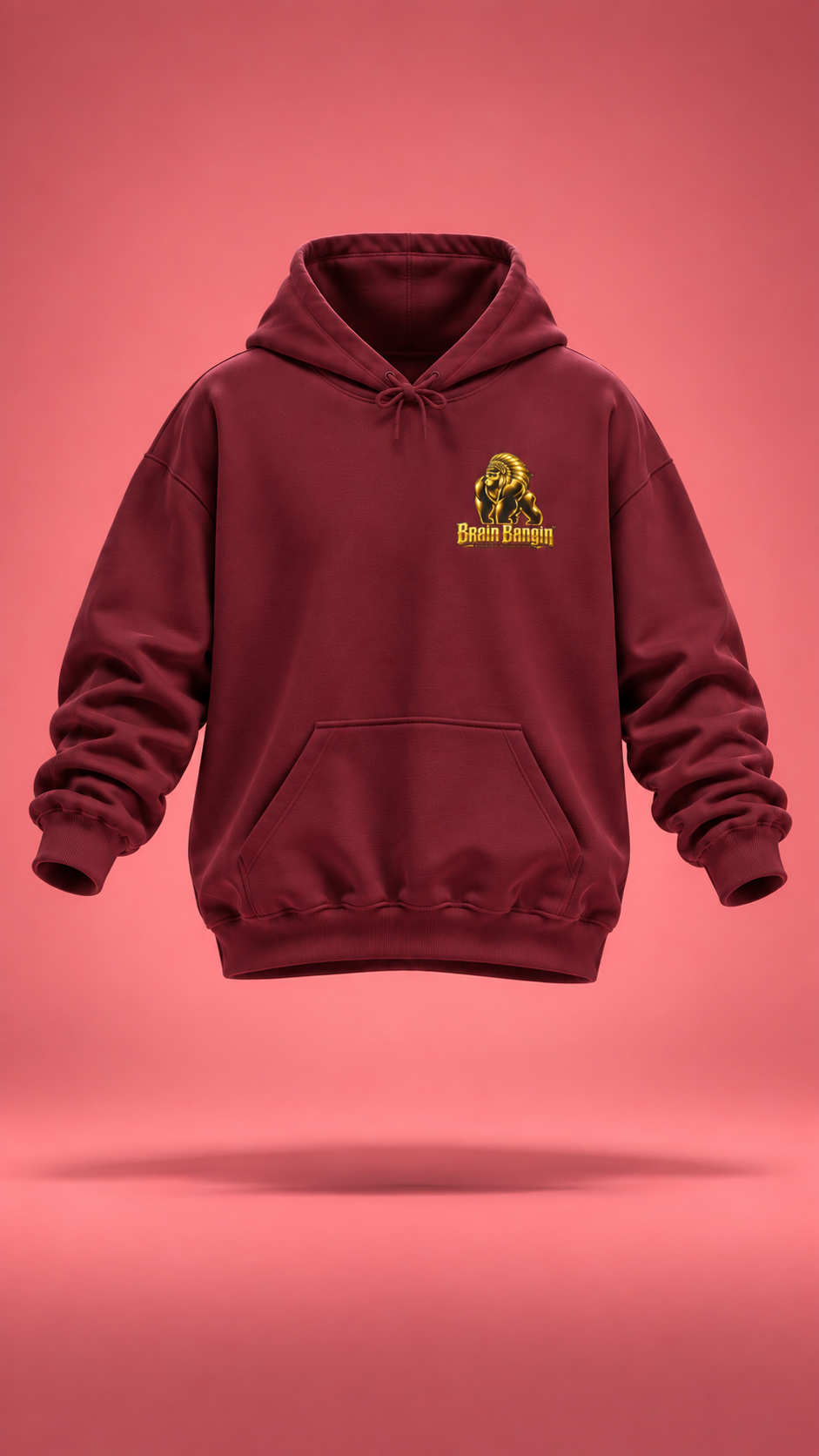 Brain Bangin' and Chiefin' burgundy hoodie, front view